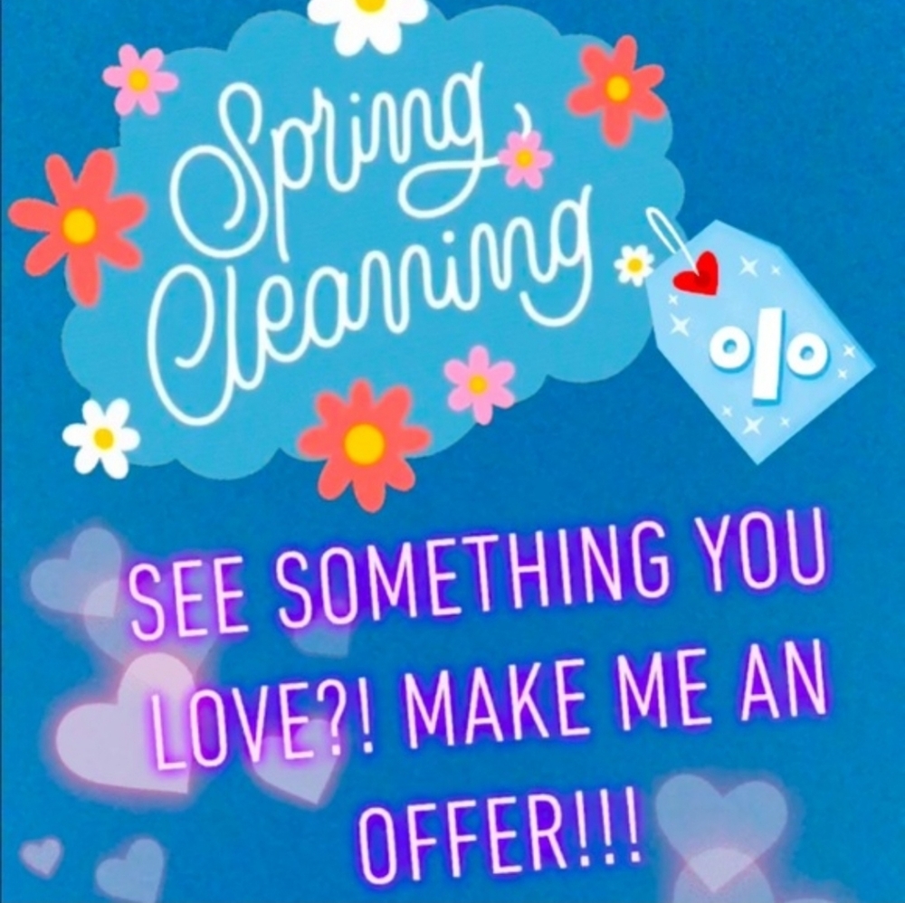 Spring Cleaning!! Offers Welcomed. New Stuff Posted Daily!